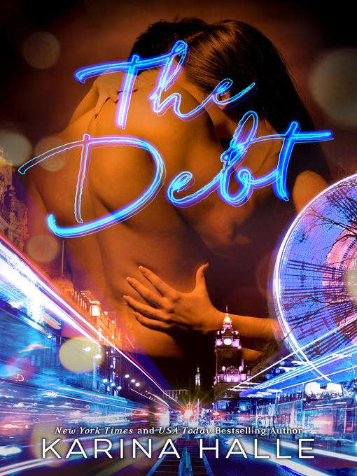 Title details for The Debt by Karina Halle - Available